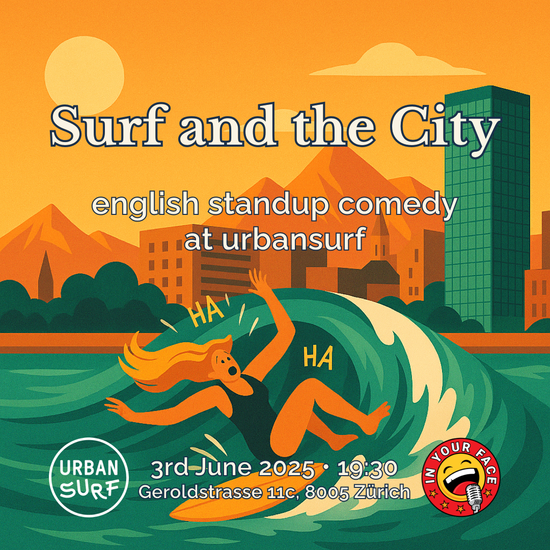 Surf and the City - English Standup at Urbansurf