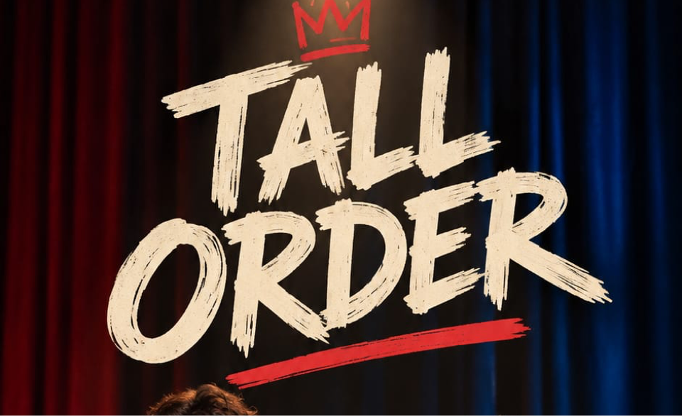 Tall Order