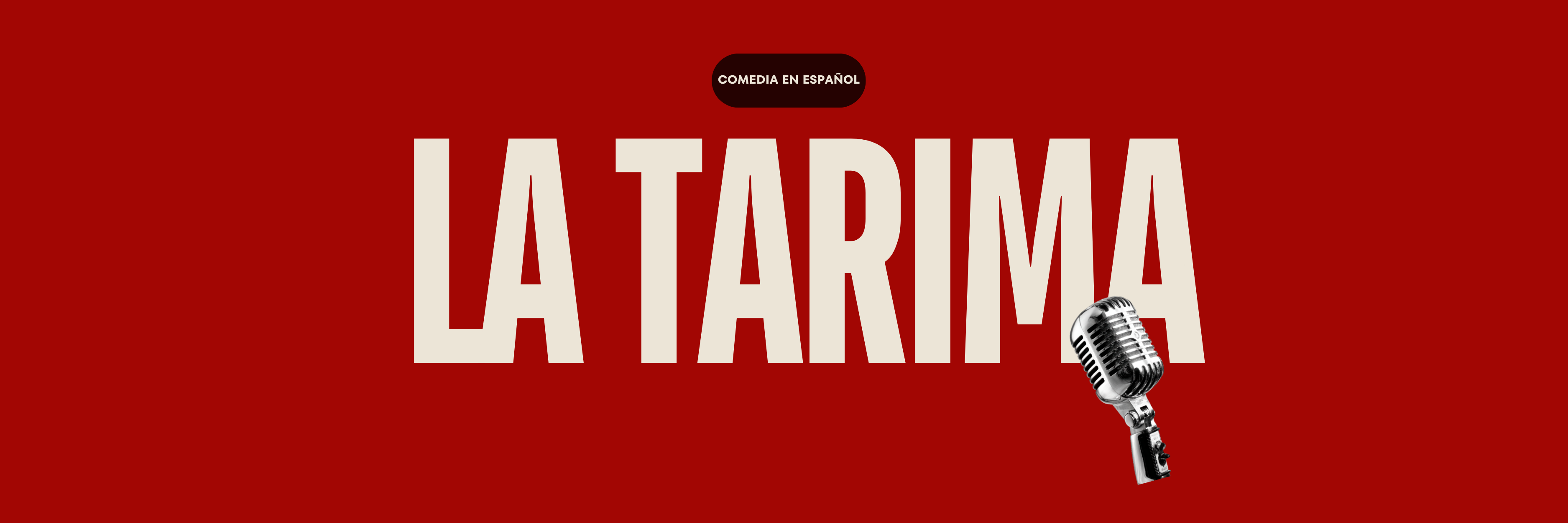 La Tarima - Comedia en Español